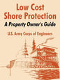 Low Cost Shore Protection: A Property Owner's Guide - Paperback