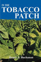 In the Tobacco Patch - Paperback