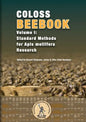 Coloss Bee Book Vol I: Standard Methods for Apis mellifera Research - Paperback