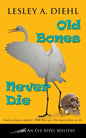 Old Bones Never Die - Paperback