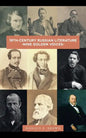 19Th-Century Russian Literature: -Nine Golden Voices- - Paperback