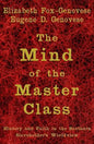 The Mind of the Master Class - Hardcover