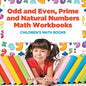 Odd and Even, Prime and Natural Numbers - Math Workbooks Children's Math Books - Paperback