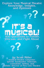 It's a Musical!: 400 Questions to Ponder, Discuss, and Fight About - Paperback
