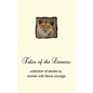 Tales of the Lioness: collection of stories by women with fierce courage - Paperback