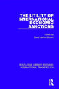 The Utility of International Economic Sanctions - Paperback