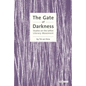 The Gate of Darkness: Studies on the Leftist Literary Movement - Hardcover