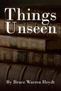 Things Unseen - Paperback