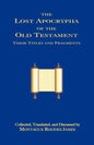The Lost Apocrypha of the Old Testament - Paperback
