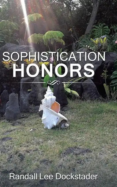 Sophistication Honors: Syncronic Destiny - Hardcover