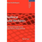 Nonlinear Solid Mechanics: Theoretical Formulations and Finite Element Solution Methods - Hardcover