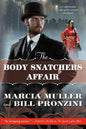 The Body Snatchers Affair: A Carpenter and Quincannon Mystery - Paperback