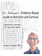 Dr. Helman's Evidence-Based Guide to Nutrition and Survival: Questions & Answers for Your Own Health - Hardcover