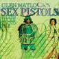 Glen Matlock's Sex Pistols Filthy Lucre Photofile - Paperback