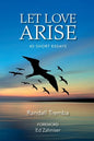 Let Love Arise - Paperback
