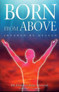 Born from Above: Invaded by Heaven - Paperback