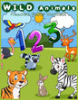 Wild animals Preschool basic workbook: Number activity, counting activities, preschool mathematics, kindergarten math games puzzles for preschoolers a - Paperback