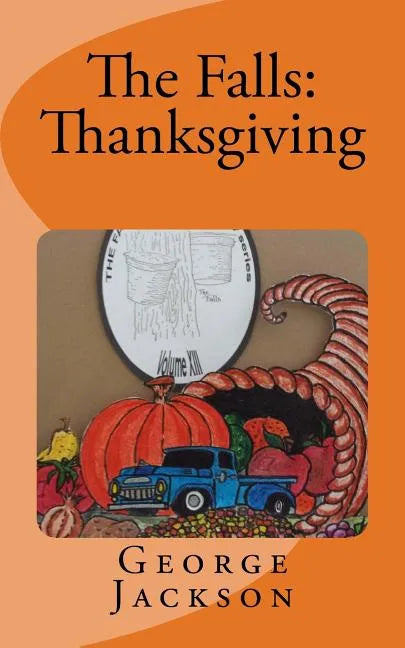 The Falls: Thanksgiving - Paperback