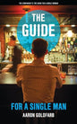The Guide for a Single Man - Paperback