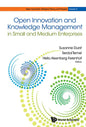 Open Innovation and Knowledge Management in Small and Medium Enterprises - Hardcover