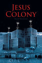 Jesus Colony - Paperback