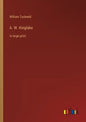 A. W. Kinglake: in large print - Paperback