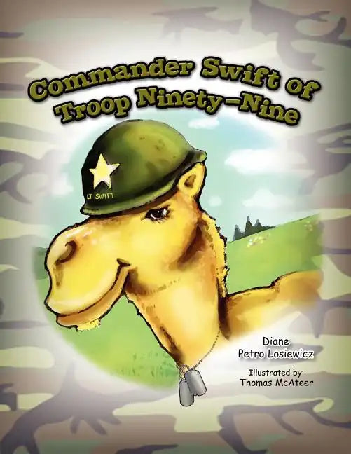Commander Swift of Troop Ninety-Nine - Paperback