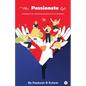 The Passionate Life - Paperback
