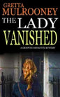 THE LADY VANISHED a gripping detective mystery - Paperback