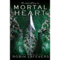 Mortal Heart - Paperback