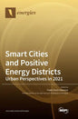 Smart Cities and Positive Energy Districts Urban Perspectives in 2021 - Hardcover