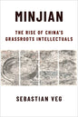Minjian: The Rise of China's Grassroots Intellectuals - Paperback