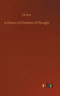 A History of Freedom of Thought - Hardcover