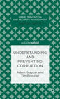 Understanding and Preventing Corruption - Hardcover