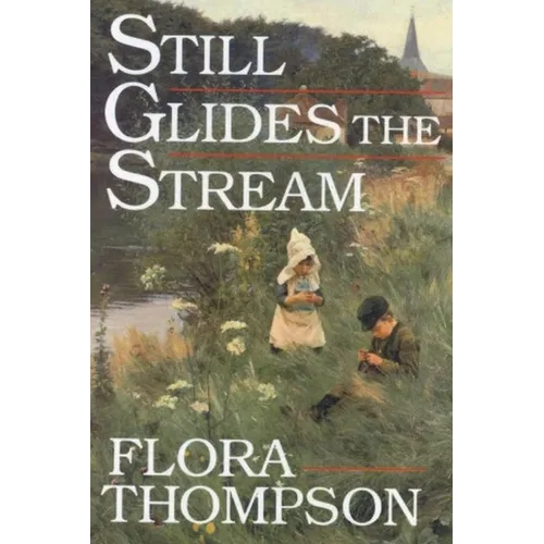 Still Glides the Stream - Paperback
