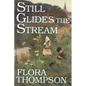 Still Glides the Stream - Paperback