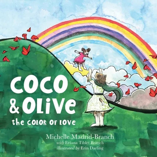 Coco & Olive: The Color of Love - Paperback
