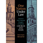 One Nation Under Law: America's Early National Struggles to Separate Church and State - Paperback