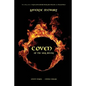 Coven of the Soul Sisters: Ancient Healers ... Modern Martyrs - Paperback