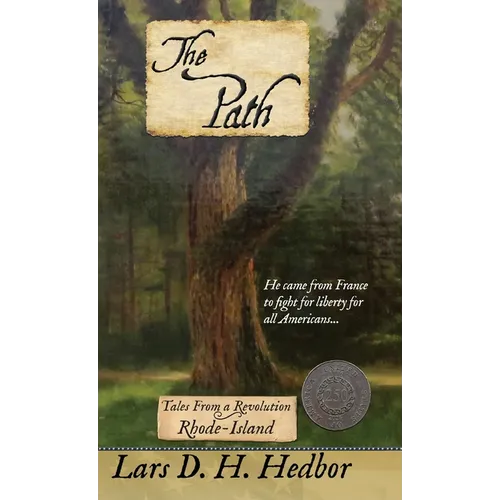 The Path: Tales From a Revolution: Rhode-Island - Hardcover