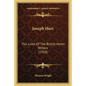 Joseph Hart: The Lives of the British Hymn Writers (1910) - Paperback