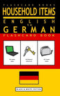 Household Items - English to German Flash Card Book: Black and White Edition - German for Kids - Paperback