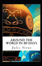 Around the World in Eighty Days Annotated - Paperback