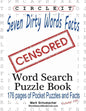 Circle It, Seven Dirty Words Facts, Word Search, Puzzle Book - Paperback