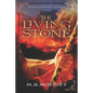 The Living Stone: The Eres Chronicles Part 1 - Paperback