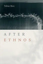 After Ethnos - Paperback