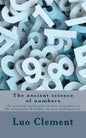 The ancient science of numbers: the practical application of their principles in the attainment of health, success, and happines. - Paperback