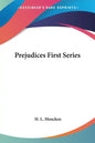 Prejudices First Series - Paperback