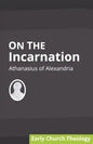 On the Incarnation - Paperback