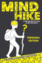 MIND HIKE a 365 Question Journey of Self-Discovery: Personal Edition - Paperback